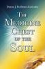 The Medicine Chest of the Soul