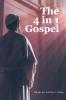 The 4 in 1 Gospel