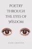 Poetry Through the Eyes of Wisdom