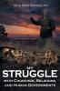 My Struggle with Churches Religions and Human Governments