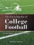 The Encyclopedia of College Football
