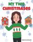 My Two Christmases