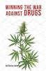 Winning the War Against Drugs