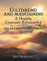 CULTIVATING AND MAINTAINING A HEALTHY COVENANT RELATIONSHIP WITH THE GOD OF ABRAHAM ISAAC AND JACOB