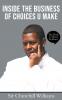 INSIDE THE BUSINESS OF CHOICES U MAKE