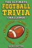 The Ultimate Football Trivia Challenge