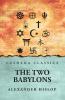 The 2 Babylons Alexander Hislop