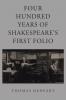 Four Hundred Years of Shakespeare's First Folio