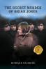 THE SECRET MURDER of Brian Jones