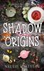 Shadow Origins
