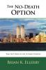 The No-Death Option