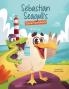 Sebastian Seagull's Special Adventures