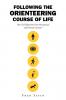 Following the Orienteering Course of Life