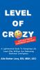 LEVEL of CRAZY