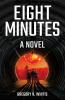 Eight Minutes