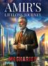 Amir's Lifelong Journey