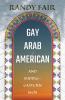 Gay Arab American and Middle-Eastern Men