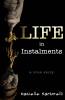 Life In Instalments
