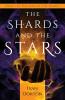 The Shards and the Stars