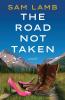 The Road Not Taken
