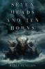 Seven Heads and Ten Horns