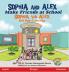 Sophia and Alex Make Friends at School