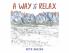 A Way to Relax