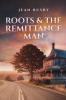 Roots & the Remittance Man
