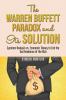 The Warren Buffett Paradox and Its Solution
