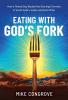 Eating with God's Fork