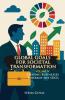 Global Goals for Societal Transformation - Volume IV