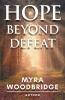 Hope Beyond Defeat