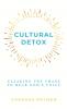 Cultural Detox