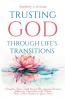 Trusting God Through Life's Transitions
