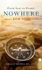 Nowhere (Now Here)