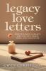 Legacy Love Letters