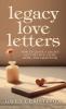 Legacy Love Letters