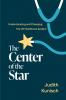 The Center of the Star
