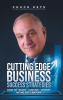 CUTTING EDGE BUSINESS SUCCESS STRATEGIES