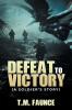 Defeat To Victory
