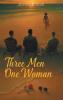 Three Men One Woman