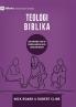 Biblical Theology / TEOLOGI BIBLIKA