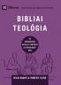 Biblical Theology / BIBLIAI TEOLÓGIA