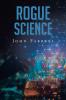 Rogue Science
