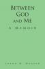 Between God and Me