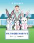 Mr. Tigglesworth's Funny Bunnies