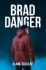 Brad Danger