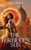The Forbidden Sun