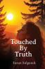 Touched By Truth