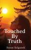 Touched By Truth